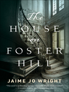 Cover image for The House on Foster Hill